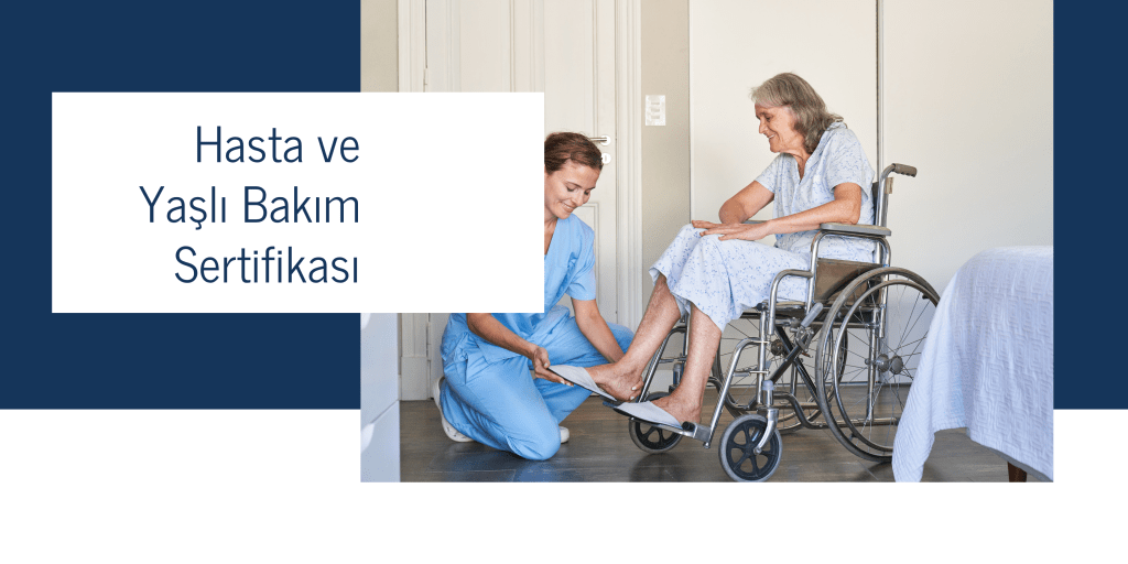 Yaşlı Bakım Sertifikası Avrupa Geçerliliği