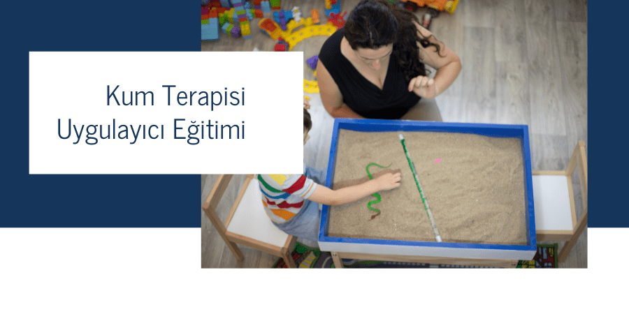 Kum Terapisi Uygulayıcı Eğitimi