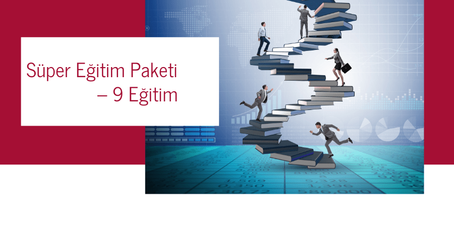Süper Eğitim Paketi – 9 Eğitim